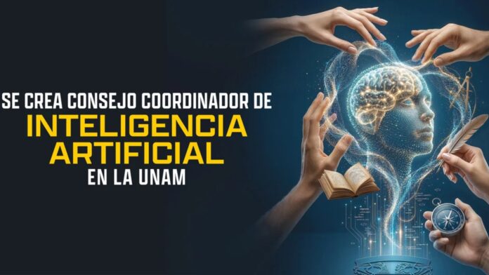 UNAM crea Consejo Coordinador de Inteligencia Artificial