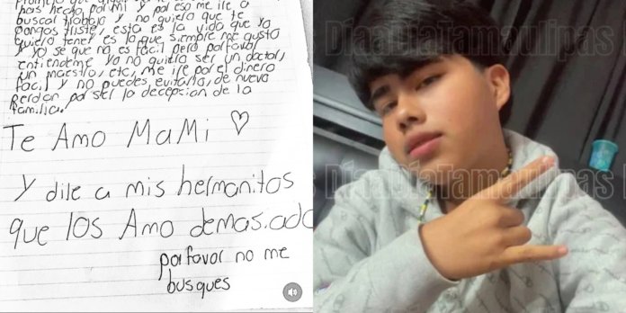 “No me busques... Te amo mami, iré por el dinero fácil y no puedes evitarlo”